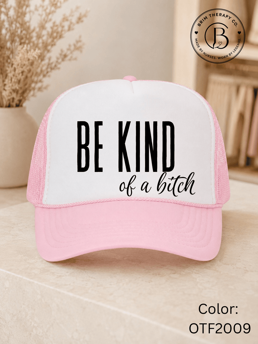 GELI1015: Be kind of a b*tch hat