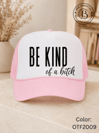 GELI1015: Be kind of a b*tch hat
