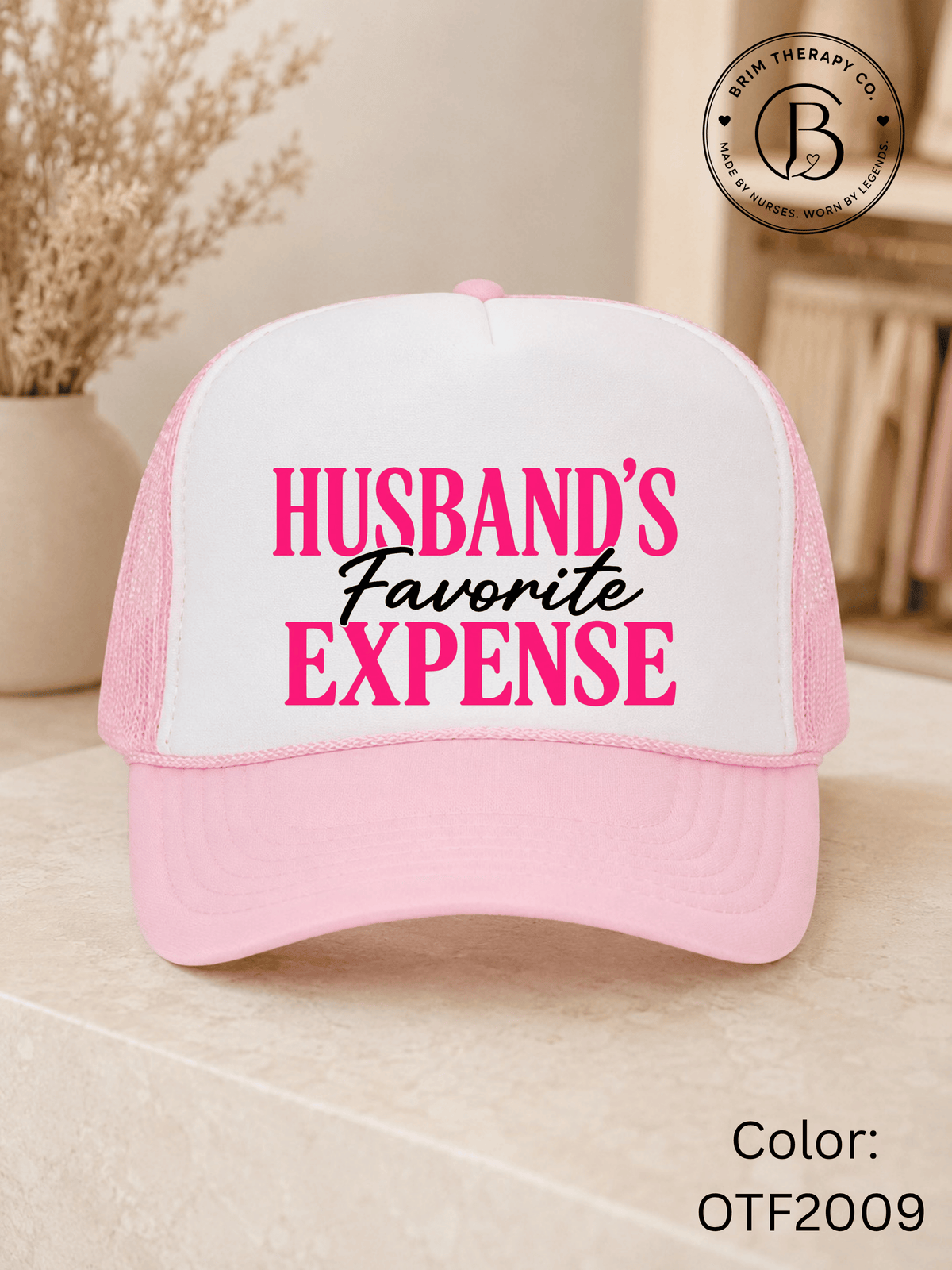 GELI1026: Husband's Favorite Expense Trucker Hat