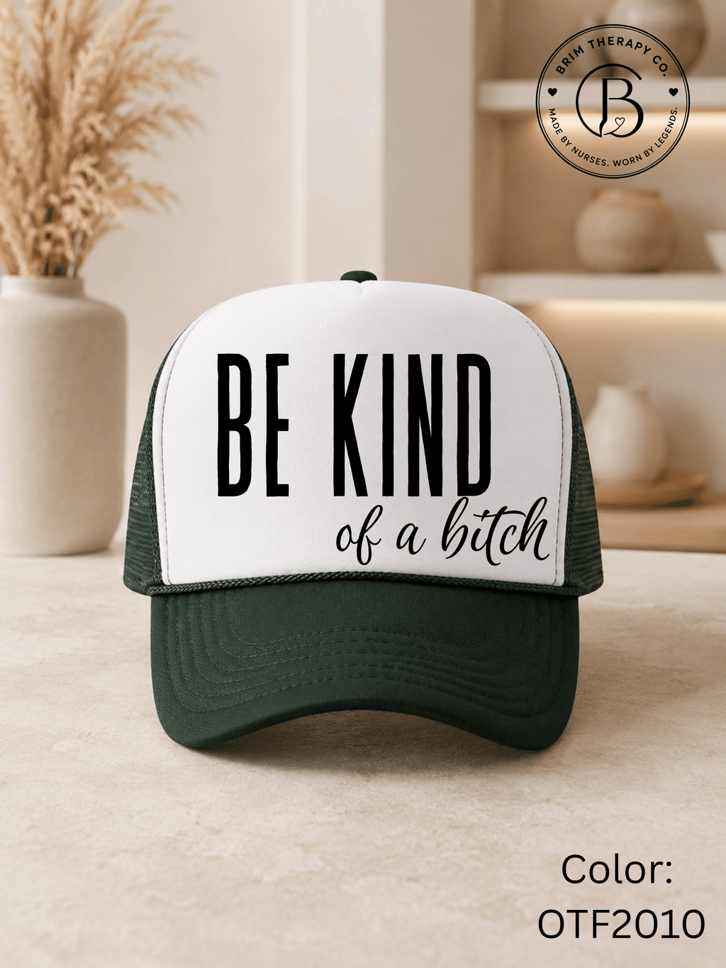 GELI1015: Be kind of a b*tch hat