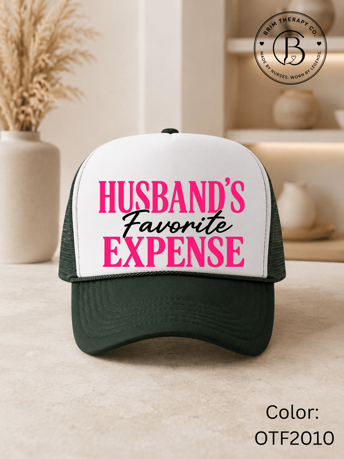 GELI1026: Husband's Favorite Expense Trucker Hat