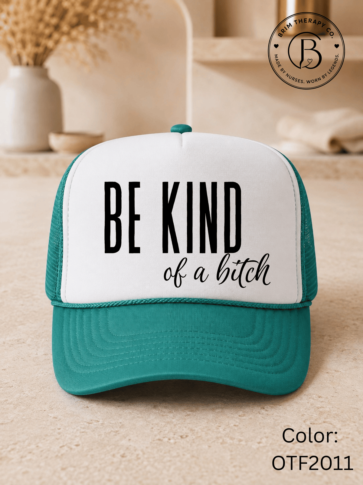 GELI1015: Be kind of a b*tch hat