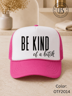 GELI1015: Be kind of a b*tch hat