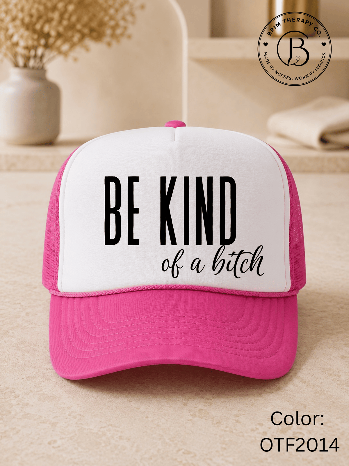 GELI1015: Be kind of a b*tch hat