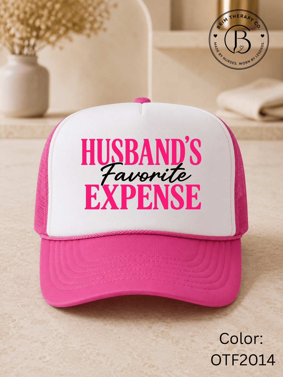 GELI1026: Husband's Favorite Expense Trucker Hat