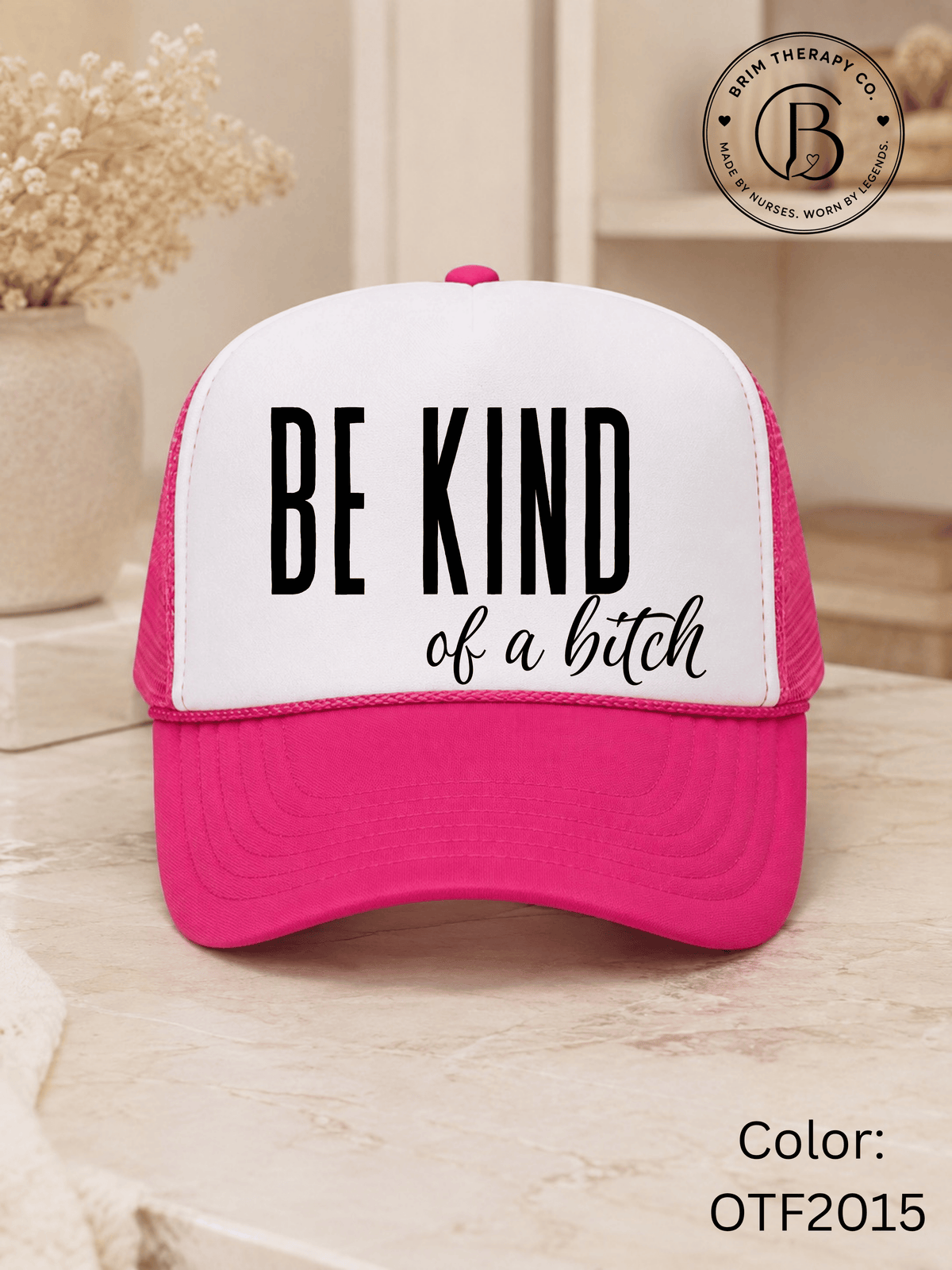 GELI1015: Be kind of a b*tch hat