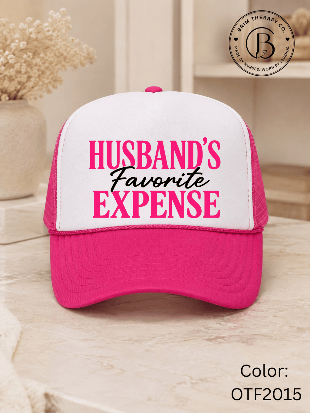 GELI1026: Husband's Favorite Expense Trucker Hat