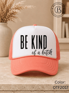 GELI1015: Be kind of a b*tch hat