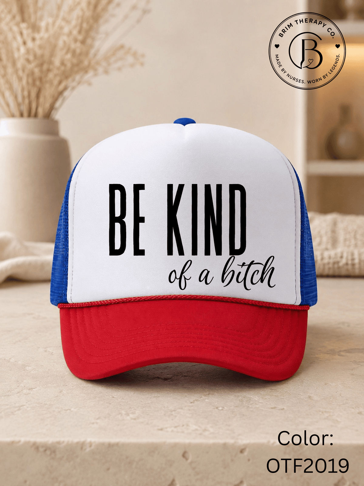 GELI1015: Be kind of a b*tch hat