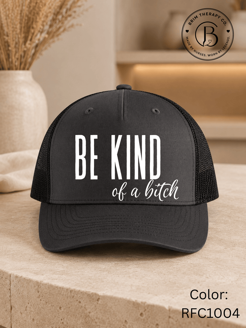 GELI1015: Be kind of a b*tch hat