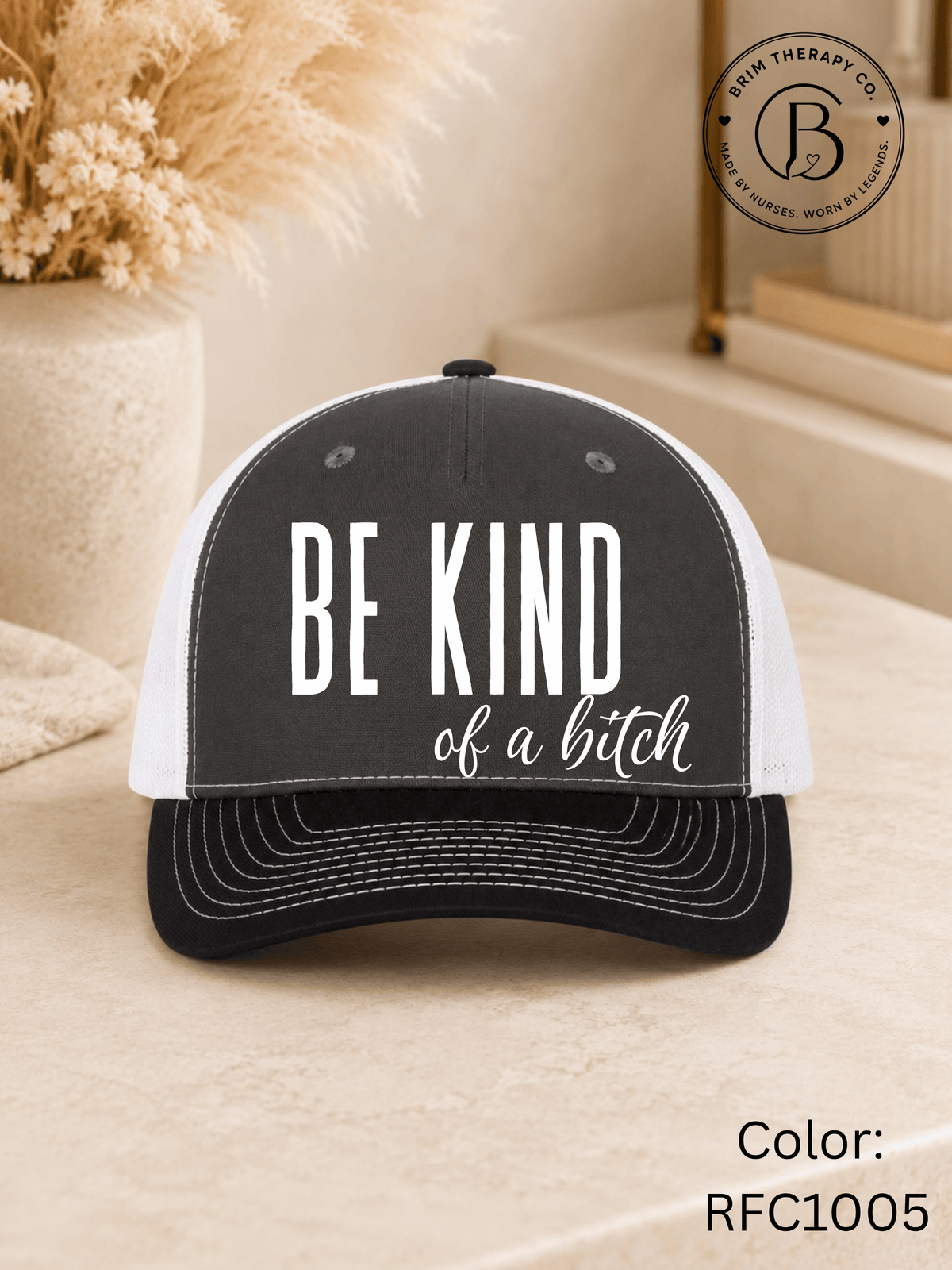 GELI1015: Be kind of a b*tch hat