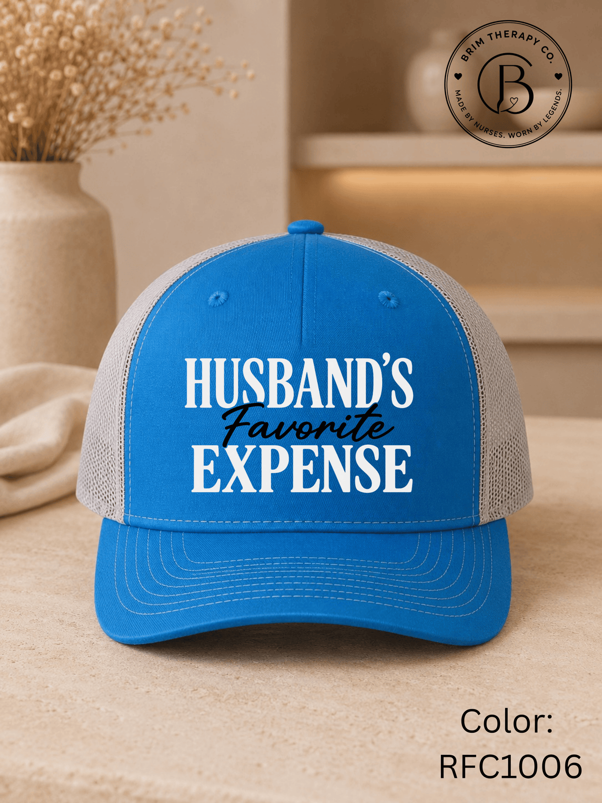 GELI1026: Husband's Favorite Expense Trucker Hat