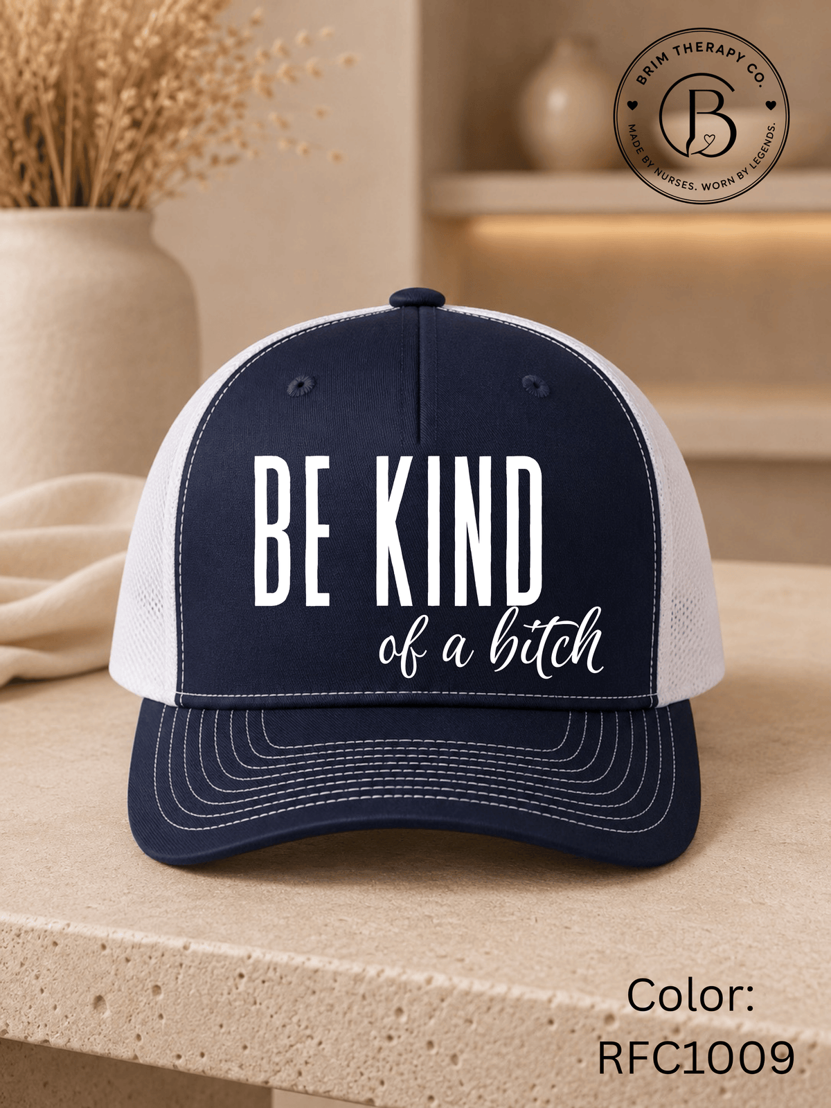 GELI1015: Be kind of a b*tch hat