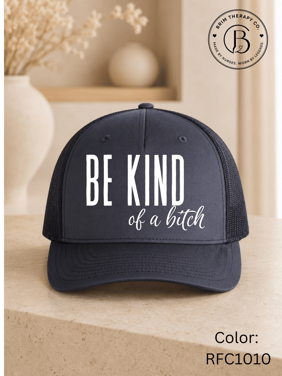 GELI1015: Be kind of a b*tch hat
