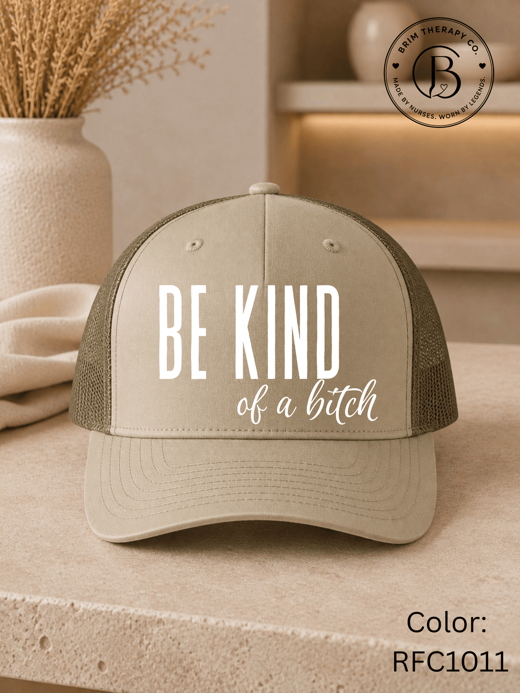 GELI1015: Be kind of a b*tch hat