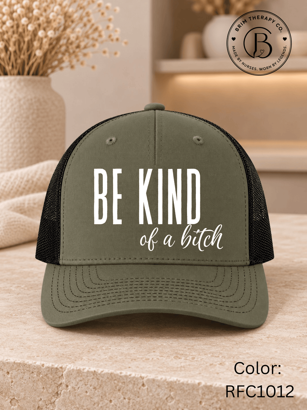 GELI1015: Be kind of a b*tch hat