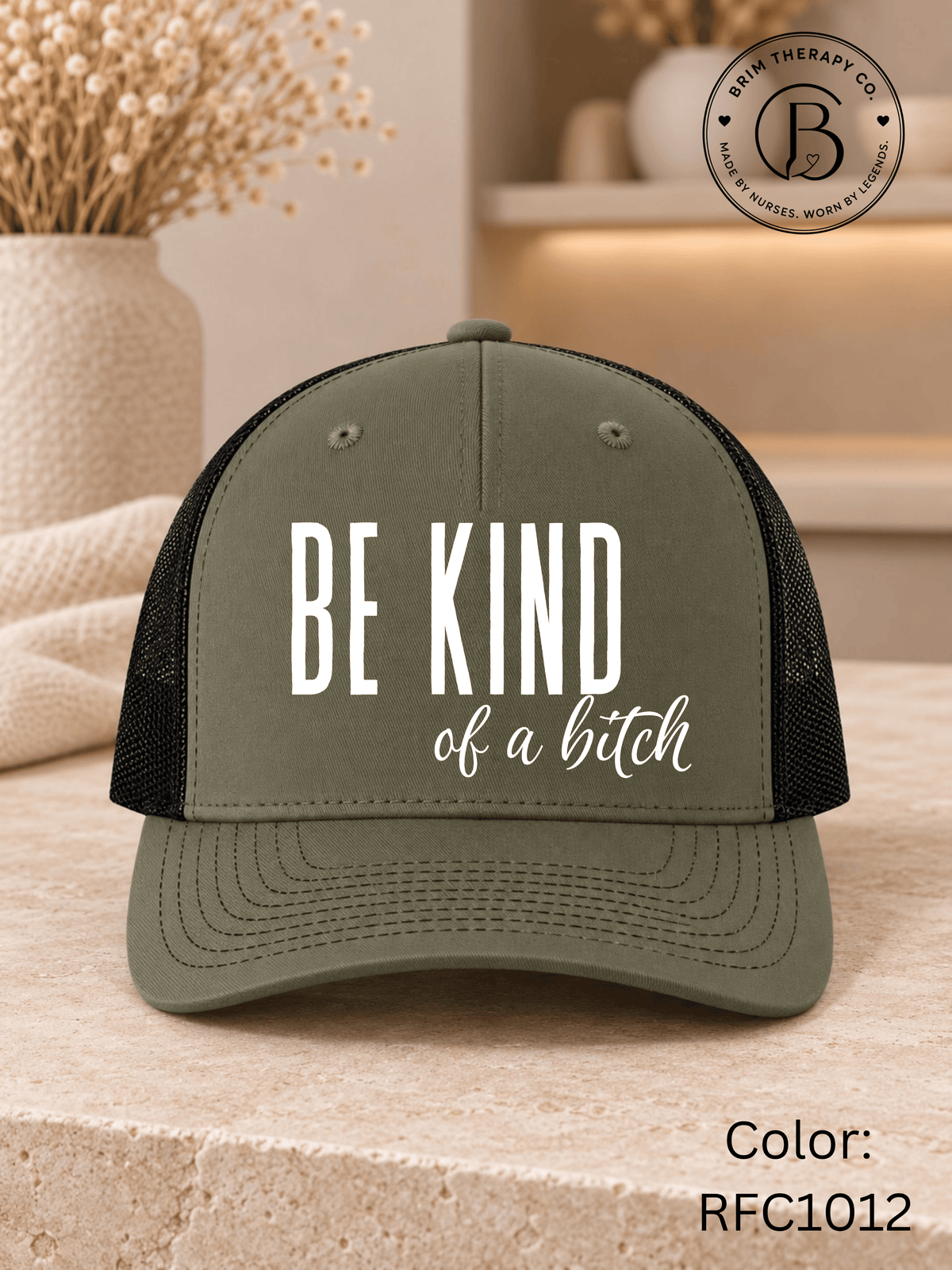 GELI1015: Be kind of a b*tch hat
