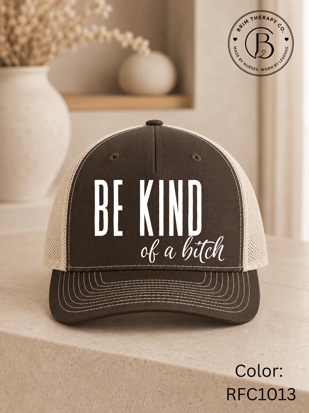 GELI1015: Be kind of a b*tch hat