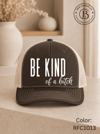 GELI1015: Be kind of a b*tch hat