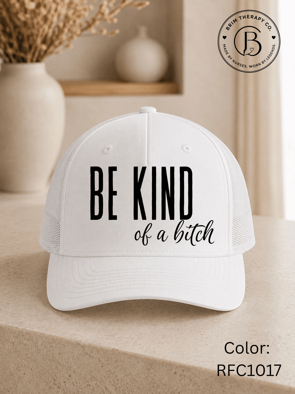 GELI1015: Be kind of a b*tch hat