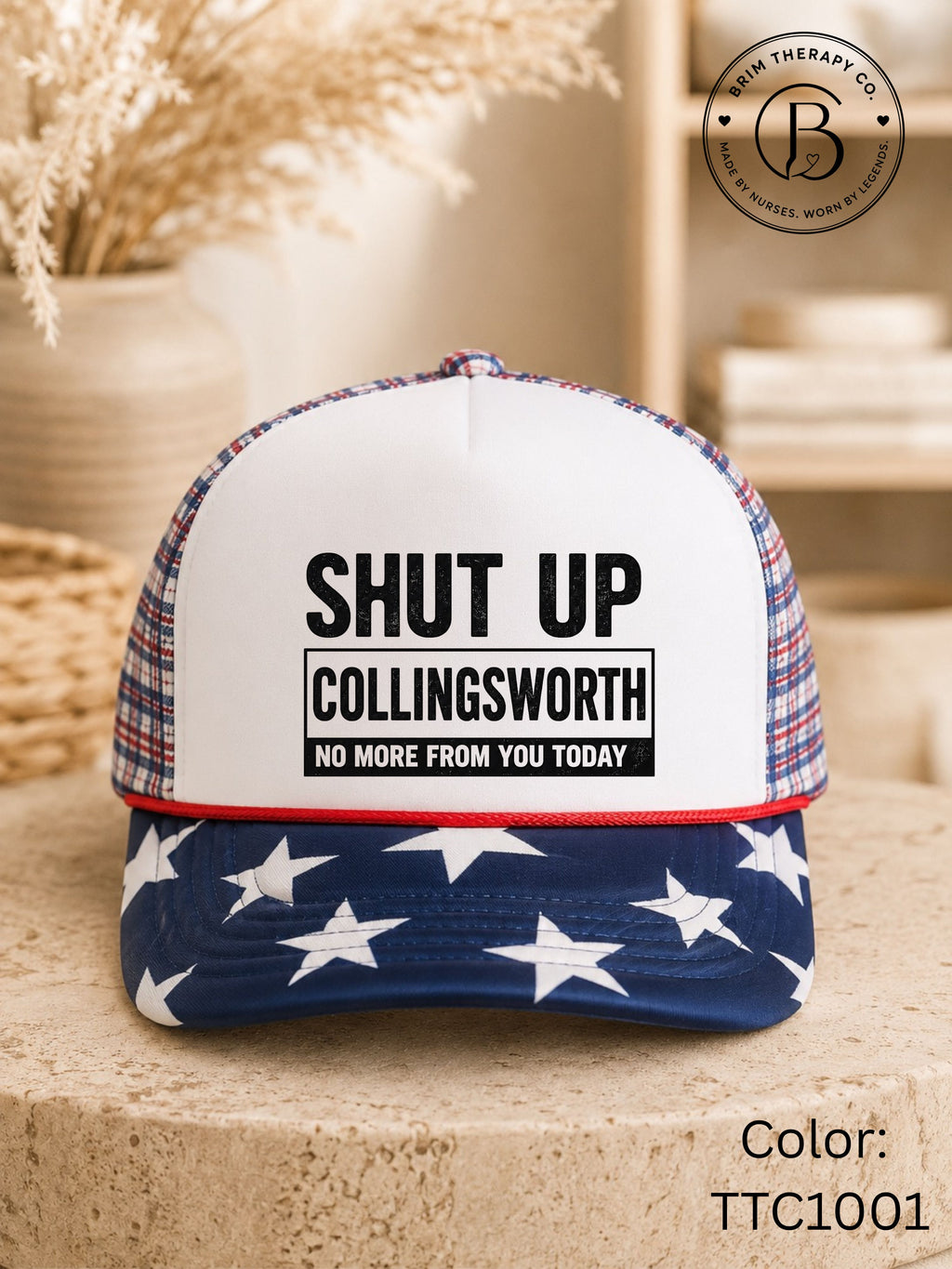 SPFB1249: Shut up Collingsworth Game Day Trucker Hat