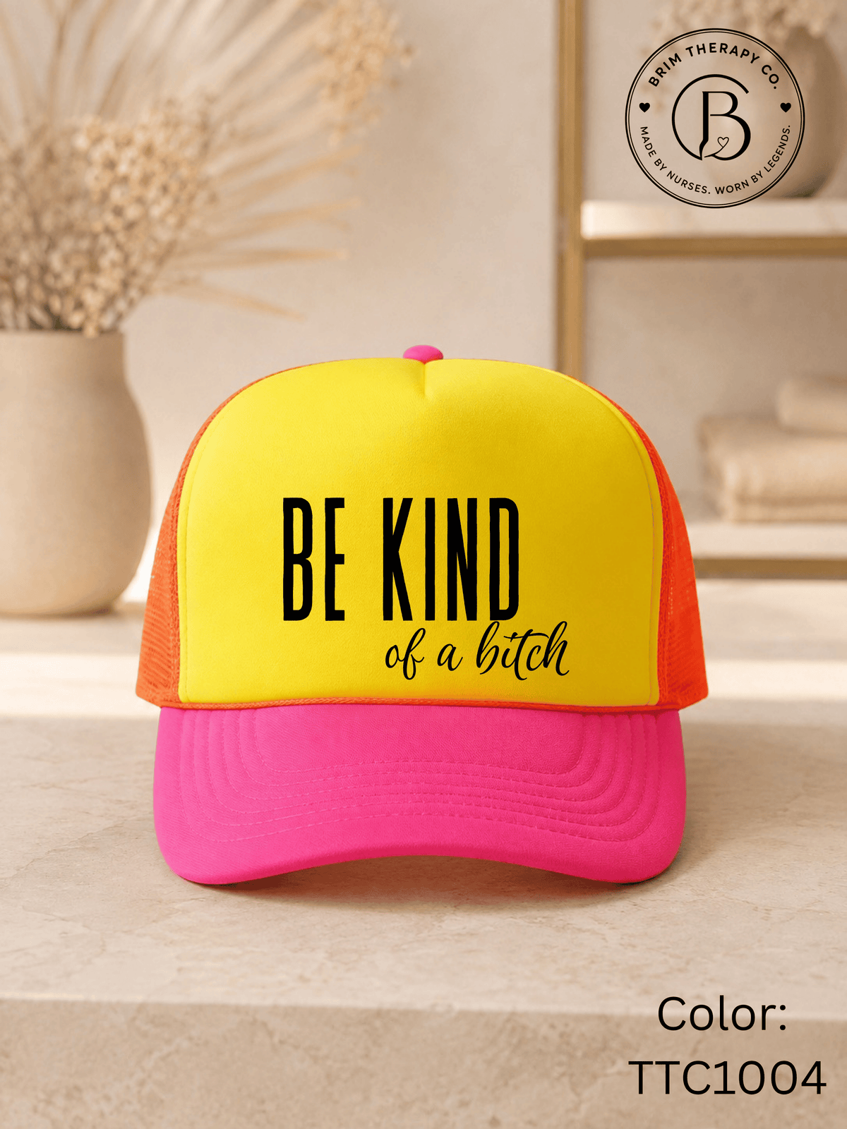 GELI1015: Be kind of a b*tch hat