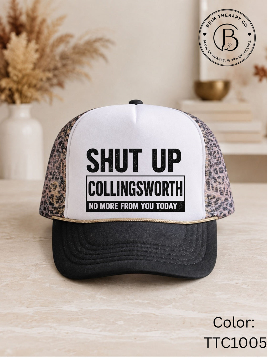 SPFB1249: Shut up Collingsworth Game Day Trucker Hat