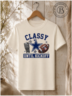 SPFB1121: Classy Until Kickoff Dallas Game Day Tee